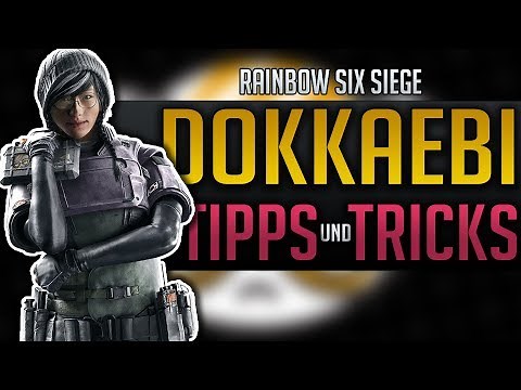 Rainbow Six Siege | DOKKAEBI TIPS AND TRICKS