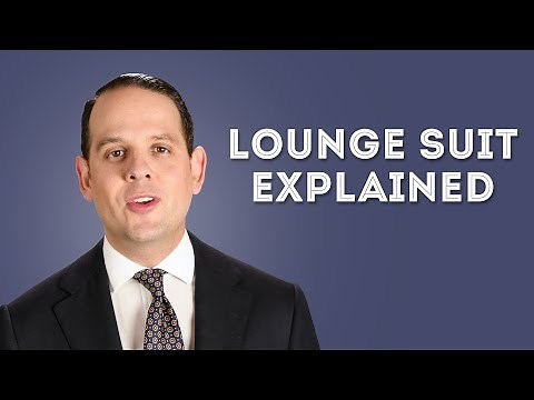 Lounge Suit Dress Code + History, What to Wear, DOs & DON'Ts