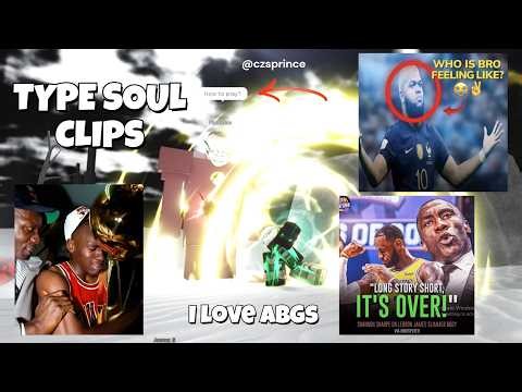 Type Soul clips to watch while you wait for the rerelease
