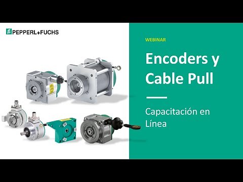 Encoders y Cable Pull- Capacitación en Línea 2021