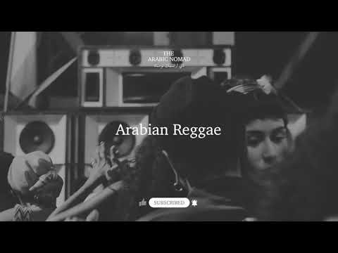 Arabian Reggae - Arabic Ambient Background Music | The Arabic Nomad