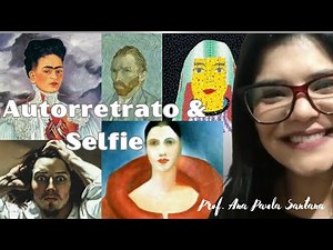AUTORRETRATO E SELFIE - Aula de Artes