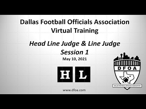 DFOA Offseason Training: Head Line Judge & Line Judge Training Session 1 - May 10, 2021
