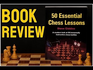 50 essential chess lessons