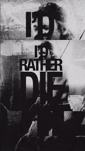 ID RATHER DIE LIVE.