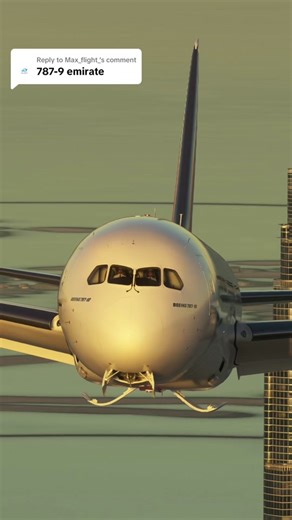 Replying to @Max_flight_ EMIRATES Boeing 787 ✈️ by far one of my favorite videos🔥#aviation #msfs #fyp #foryou