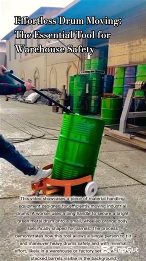 Effortless Drum Moving: The Essential Tool for Warehouse Safety