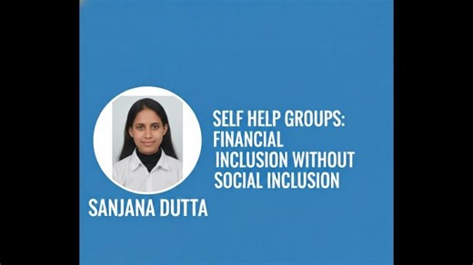 Financial Inclusion Without Social Empowerment: SHGs in India | Sanjana Dutta posted on the topic | LinkedIn