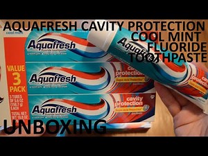 Unboxing Aquafresh Cool Mint Cavity Protection Fluoride Toothpaste Value 3 Pack