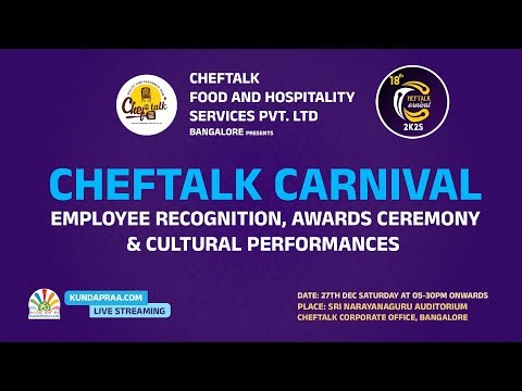 CHEFTALK CARNIVAL | 18th Annual Employee Recognition Awards Ceremony | Corporate Office Bangalore