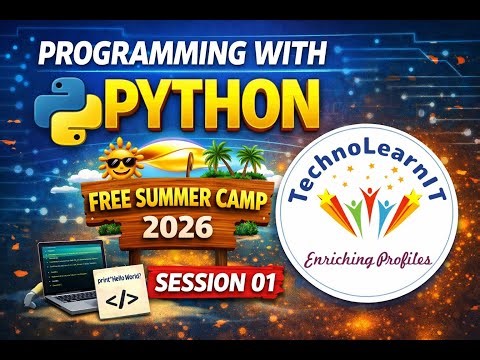 Programming With Python - Free Summer Camp 2026 | Session 01