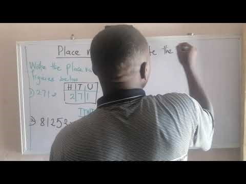 JSS1 | First Term Mathematics: Place Values — Whole Numbers and Decimal Fractions - Week 1