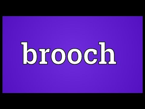 Brooch Meaning