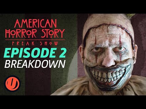 AHS: Freak Show - Episode 2 "Massacres and Matinees" Breakdown