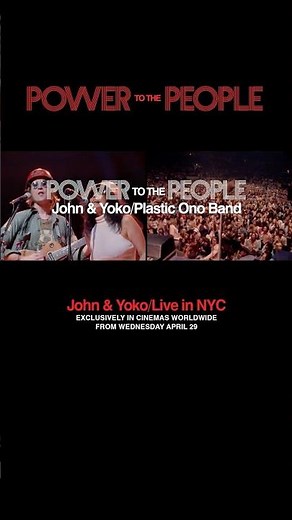 Power To The People: John & Yoko Live in NYC (Trailer)