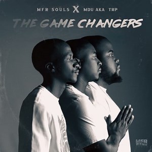 MUSIC ALBUM: MFR Souls & MDU aka TRP – The Game Changers