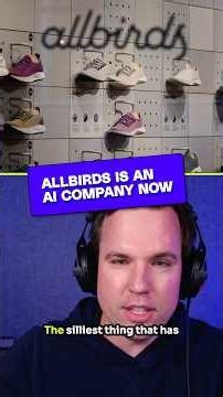 Allbirds announced a switch from shoes to AI. #Vergecast