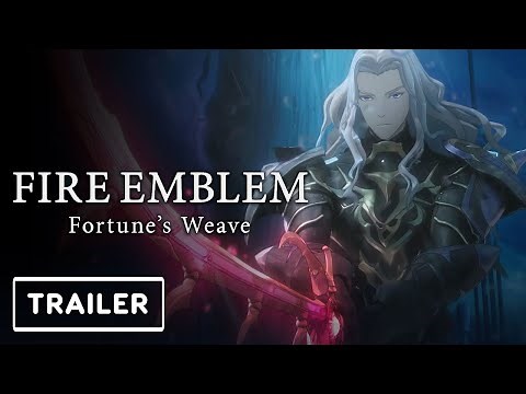 Fire Emblem: Fortune's Weave - Official Reveal Trailer | Nintendo Direct