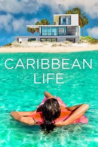 Caribbean Life - Season 16 (2019)