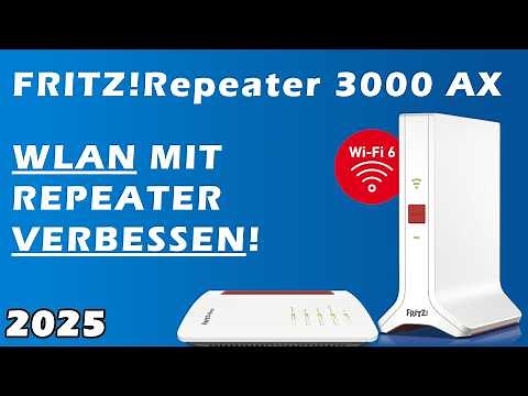 FRITZBOX WLAN mit einem Repeater verbessern. FRITZ!Repeater 3000 AX