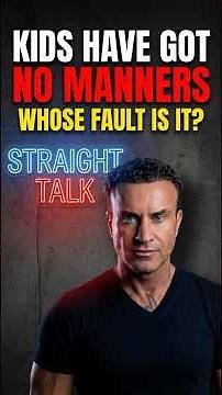 Kids Have Got No Manners. And It Is The Parents Fault. | Straight Talk