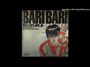 Last Battle — Bari Bari Densetsu Part II: Suzuka [OST]