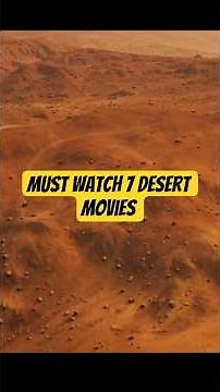 Must watch 7 Desert movies! #cinefacts #filmflashbacks