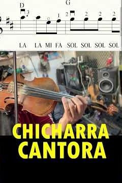 CHICHARRA CANTORA PARTITURA APRENDE A TOCAR VIOLIN