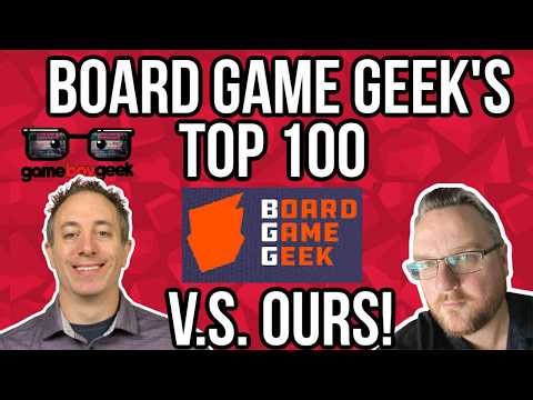 Board Game Geek's Top 100 Games Vs Ours