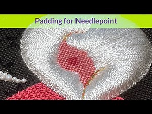 Padding for Needlepoint