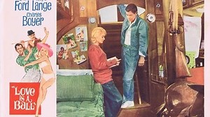Love is a Ball 1963 with Glenn Ford, Hope Lange and Charles Boyer