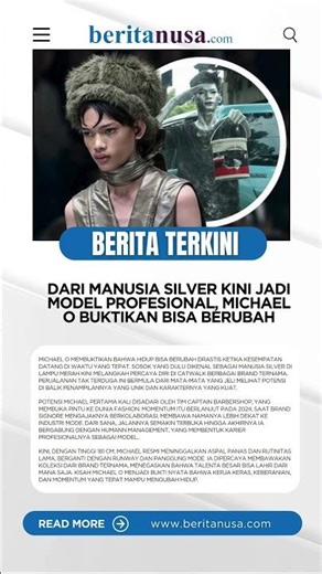 Dari Manusia Silver Kini Jadi Model Profesional, Michael O Buktikan Bisa Berubah