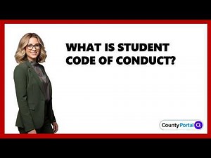 What Is Student Code Of Conduct?