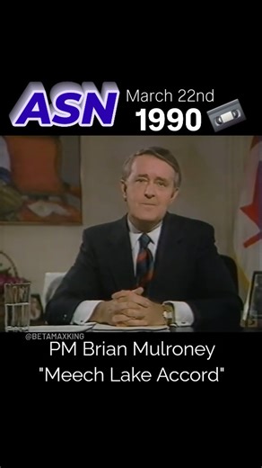 Betamax King on Instagram: "Ron Kronstein opens this ASN Special News broadcast from March 22, 1990. Prime Minister Brian Mulroney went on national television to make one last push for the Meech Lake Accord, warning that time was running out and unity was on the line. Aired on ASN here in Atlantic Canada, the address captured a tense moment in Canadian political history, with Mulroney speaking directly to viewers in a rare, almost pleading tone as the clock ticked down on the deal. One of those 
