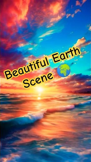Beautiful Earth Scene | Relaxing Nature Short Video 🌍