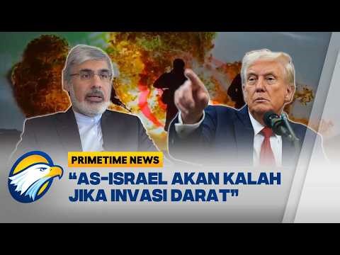 AS ANCAM INVASI DARAT, IRAN: AS-ISRAEL AKAN KALAH - [PRIMETIME NEWS]