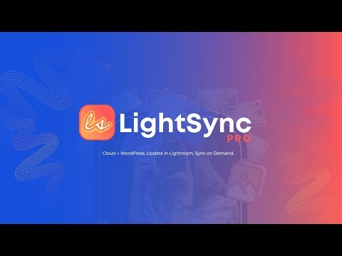 Sync Lightroom to WordPress in Seconds | LightSync Pro Demo