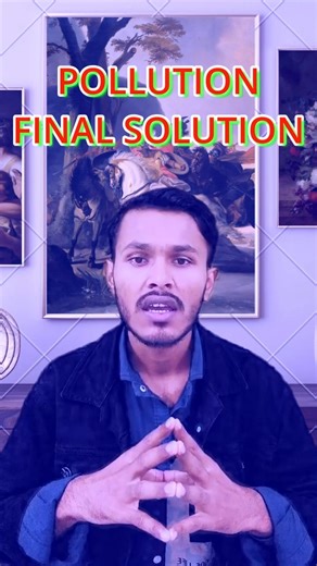 #pollution , modern technology use of Ai , maximum efficiency of ev motars,solar panel,and wind mill