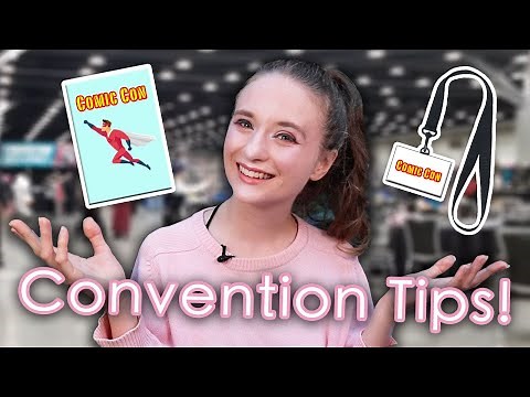 Convention Tips for Beginners | AnyaPanda