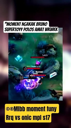 mlbb moment funy supertoy #mobilelegends #supertoy #rrq