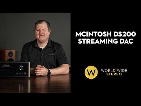 McIntosh DS200 DAC Review: Luxury Streaming, Legendary Sound