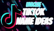 Unique TIKTOK NAME IDEAS : ̗̀➛Cool & Unique Top Usernames for Tiktok
