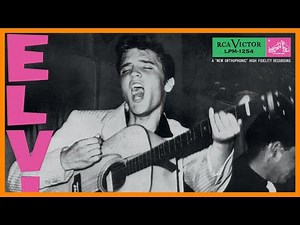 ELVIS PRESLEY — ELVIS PRESLEY『 1956・FULL ALBUM 』