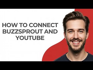 How to Connect Buzzsprout and Youtube - GUIDE!