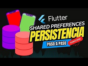 Cómo Usar SharedPreferences en Flutter 🚀 | Guía Completa para Guardar Datos de Forma Persistente