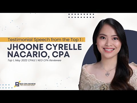 Testimonial Speech from the Top 1: Jhoone Cyrelle Nacario, CPA