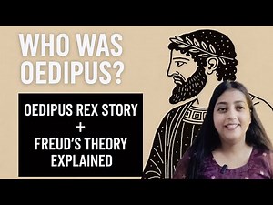 Who Was Oedipus? | Oedipus Rex Story + Freud’s Oedipus Complex Explained