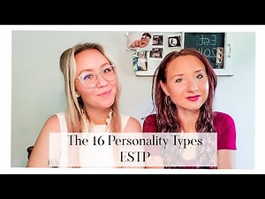 The 16 Personality Types: ESTP