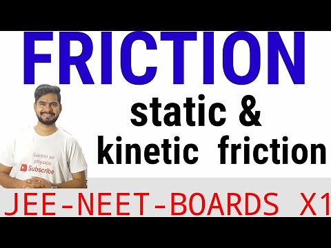 4 friction | static friction | kinetic friction | physics class 11