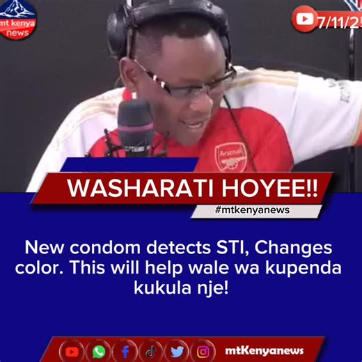 WASHERATI HOIYEE! New condom detects STI, Changes color. This will help wale wa kupenda kukula nje! #MtKenyaNews #newsupdates #kenyatiktok🇰🇪🇰🇪💙💙💜